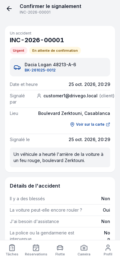 Confirmer le signalement : déclaration du client et votre constat par zone